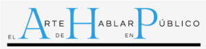 EL Arte de Hablar en P&uacute;blico